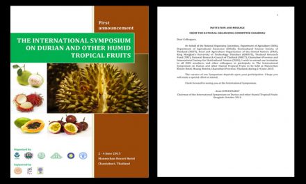 International Symposium on Durian and other  Humid Tropical  Fruits, 2-4 June 2015, Chantaburi, Thailand