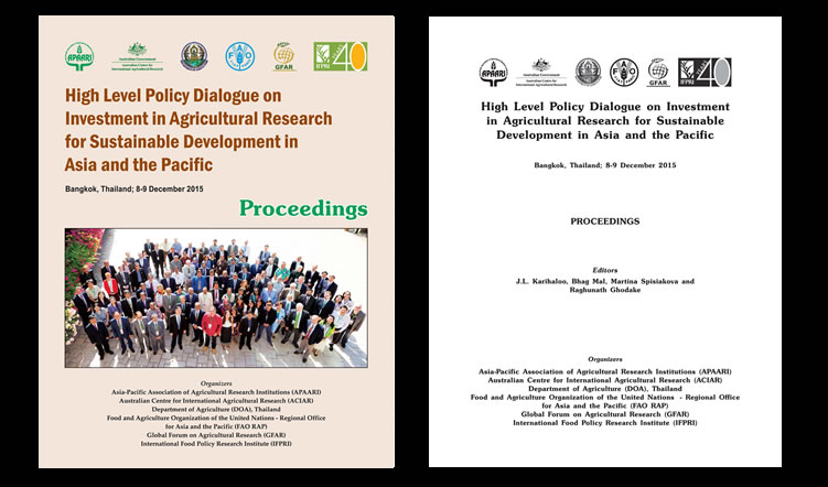 High Level Policy Dialogue on Investment in Agricultural Research for Sustainable Development in Asia and the Pacific, 8-9 December 2015 – Proceedings