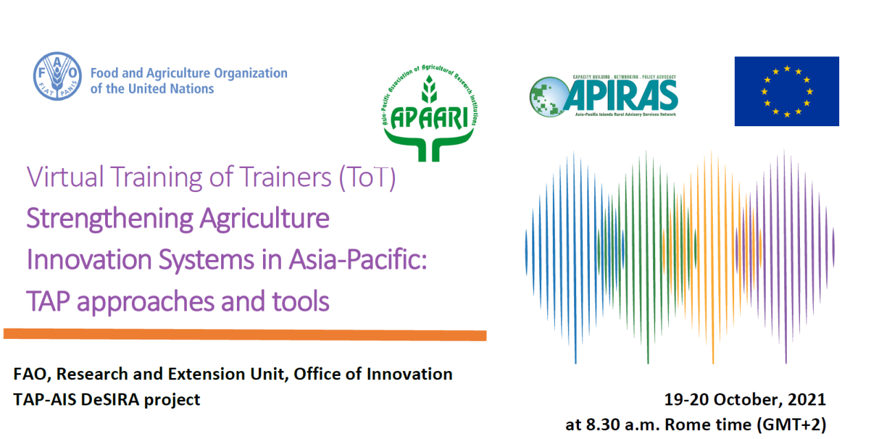 Virtual Training of Trainers (ToT) Strengthening Agriculture Innovation Systems in Asia-Pacific: TAP approaches and tools