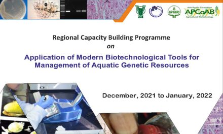 Virtual Regional Capacity Building Programme on Application of Modern Biotechnological Tools for Management of Aquatic Genetic Resources – Nominations