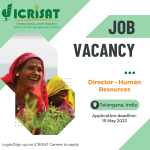 Vacancy Announcement for the position of Director – Human Resources at ICRISAT