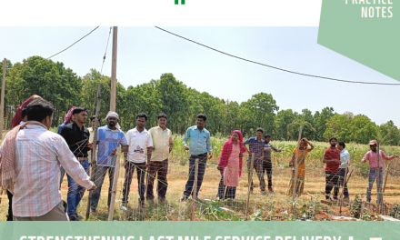 Good Practice Note-5: Strengthening last mile service delivery for smallholders in India
