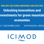 Pitch your proposal at the Resilient Solutions Conference and Expo 2022 by ICIMOD